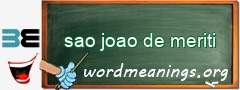 WordMeaning blackboard for sao joao de meriti